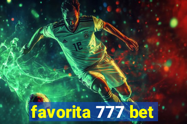 favorita 777 bet